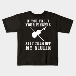 Strings of Laughter - Keep Off My Violin Funny Tee & Hoodie! Kids T-Shirt